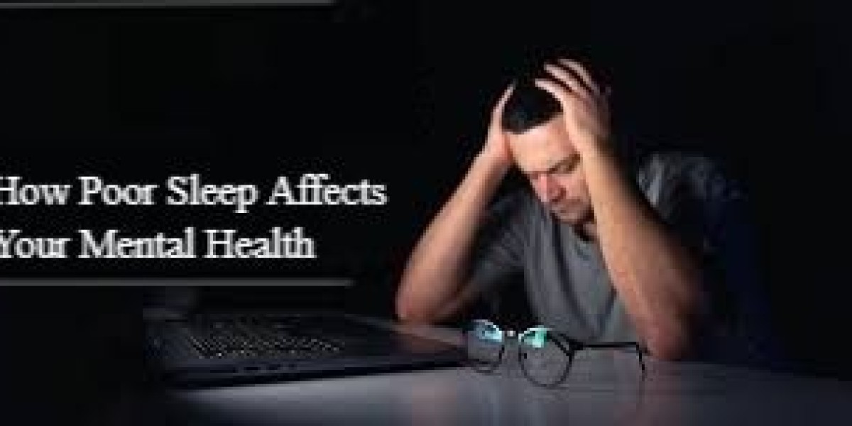 How Poor Sleep Affects Your Mental Health