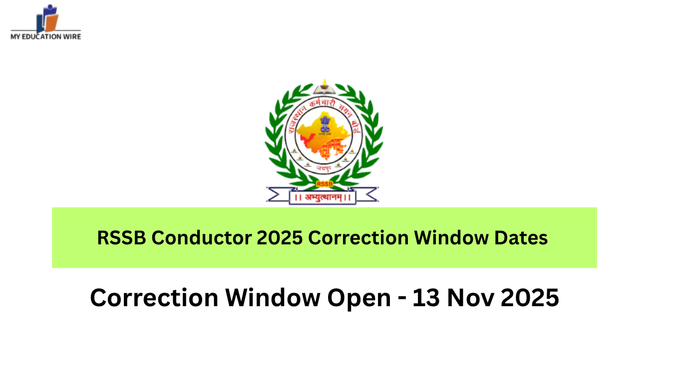 RSSB Conductor 2025 Correction Window Dates - My Educationwire