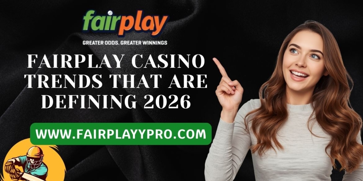 Fairplay Casino Trends That Are Defining 2026