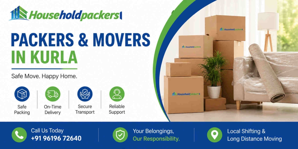 Packers and Movers in Kurla – Professional Relocation Services for Safe and Hassle-Free Shifting