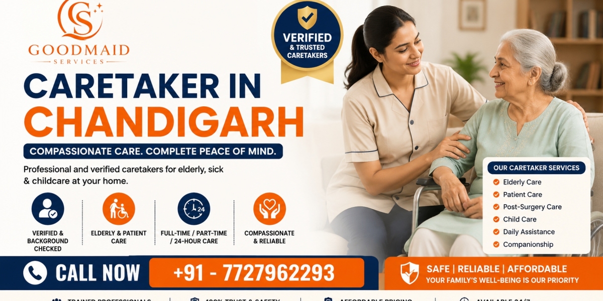 Trusted Caretaker in Chandigarh for Seniors, Patients & Families
