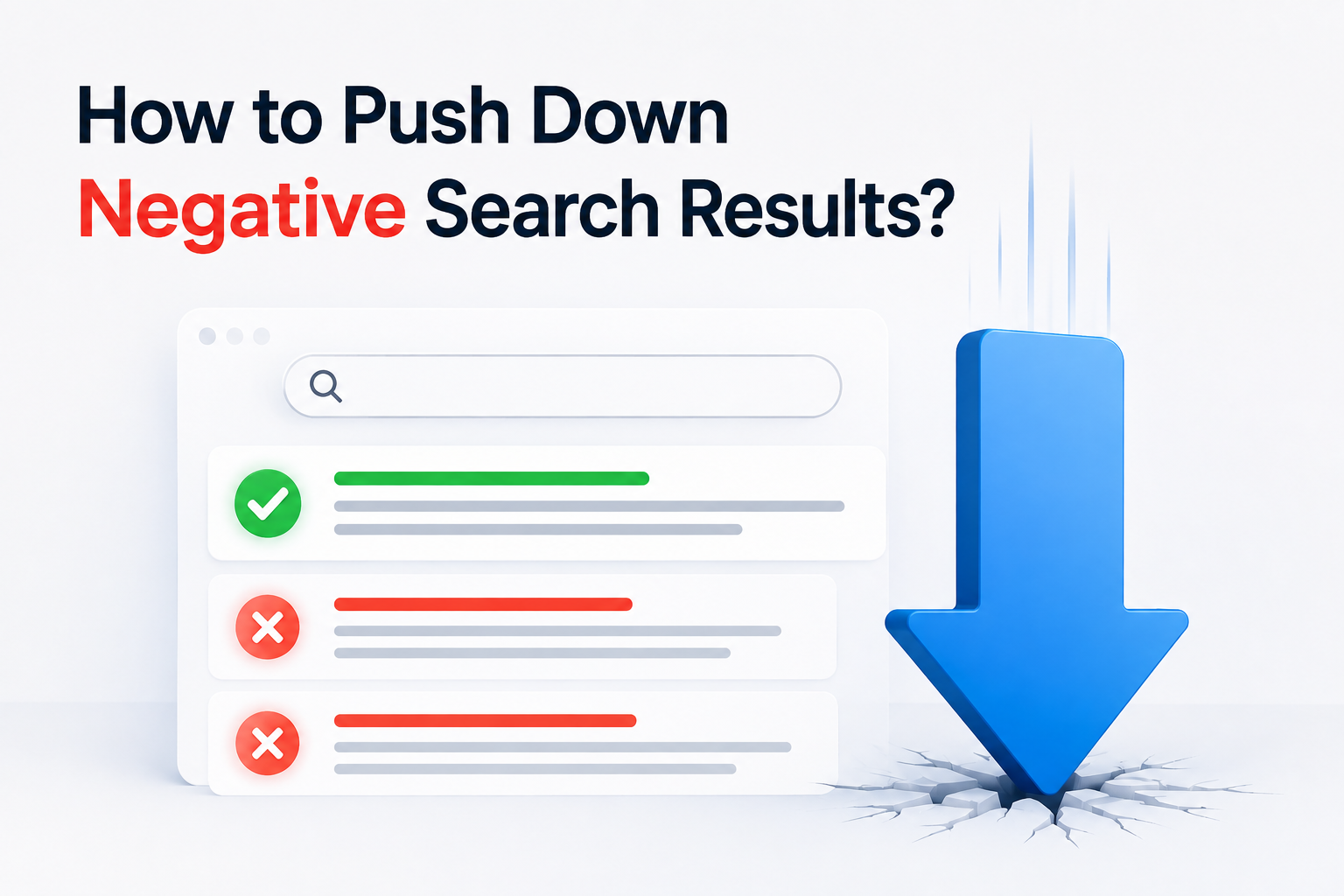 How to Push Down Negative Search Results | SEO Guide