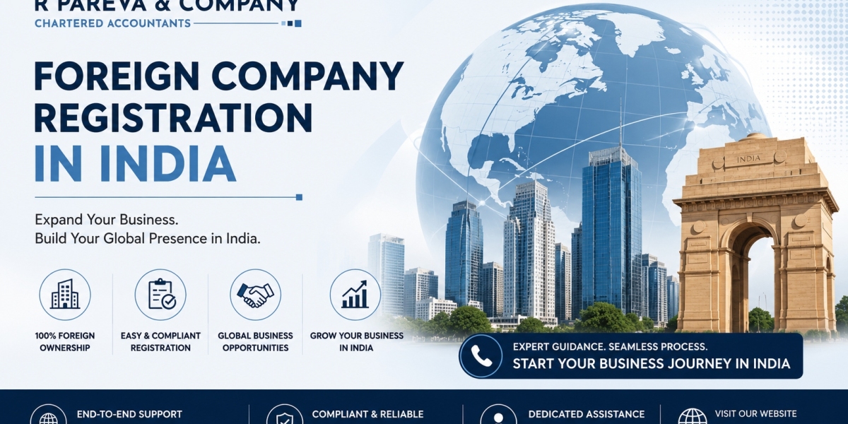 Setting Up a Foreign Company in India | R Pareva & Co.