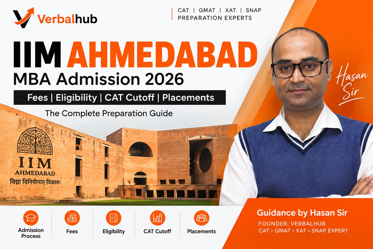 IIM Ahmedabad MBA Admission 2026: Fees, Eligibility & CAT Cutoff | Verbalhub