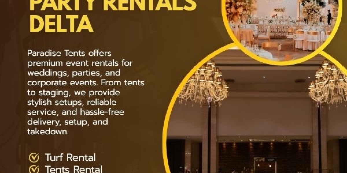 Party Rentals Delta: Practical Ideas for a Well-Planned Event