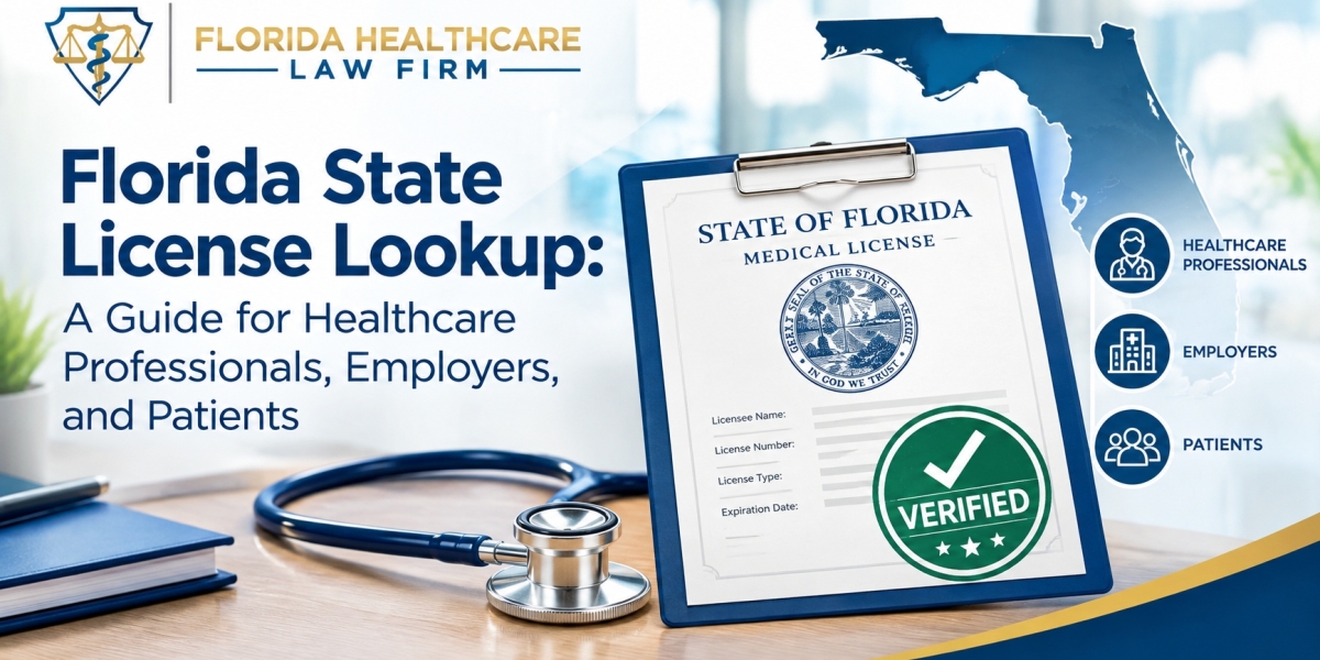 Florida State License Lookup: A Guide for Healthcare Professionals, Employers, and Patients