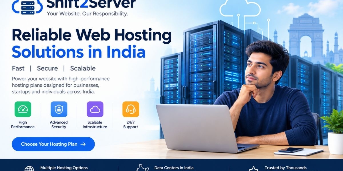 Shift2Server – Reliable Web Hosting Solutions in India