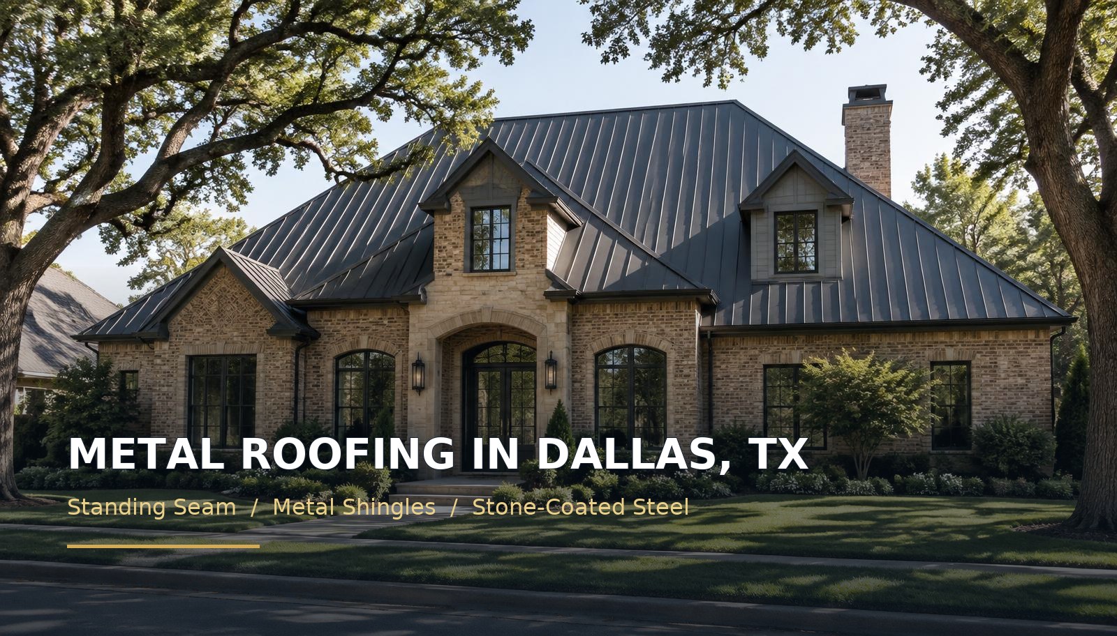 Metal Roofing Dallas TX: Which System Is Best?