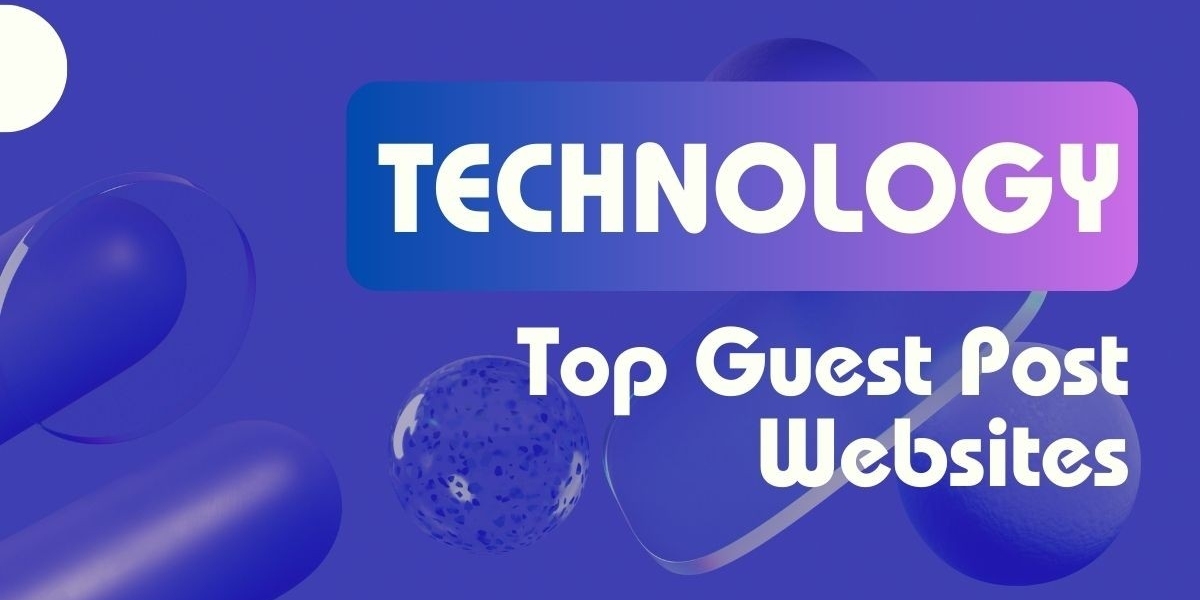 Why Technology Guest Posts Matter for Online Growth?